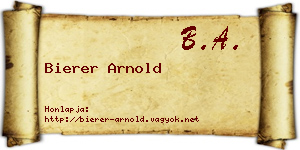 Bierer Arnold névjegykártya